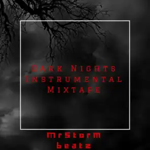 Dark Nights Instrumental Mixtape