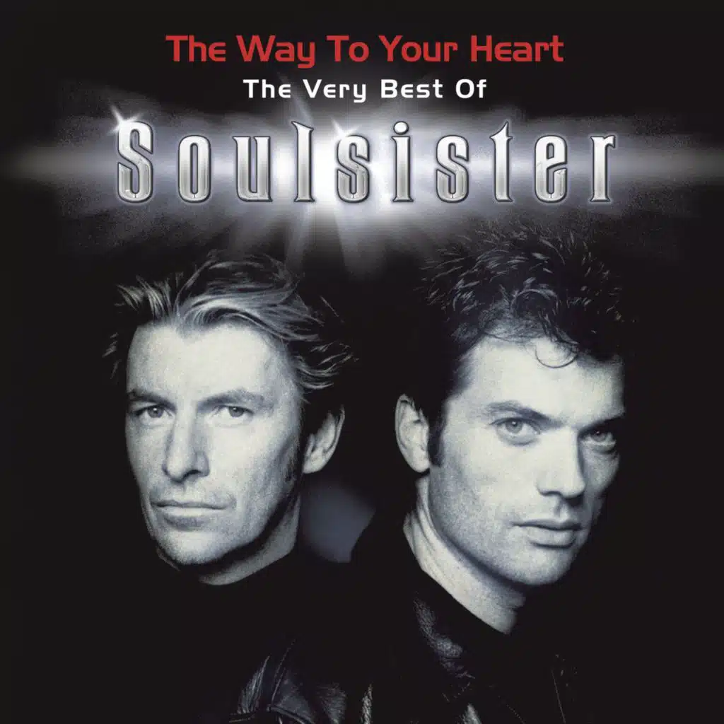 The Way to Your Heart - The Very Best of Soulsister