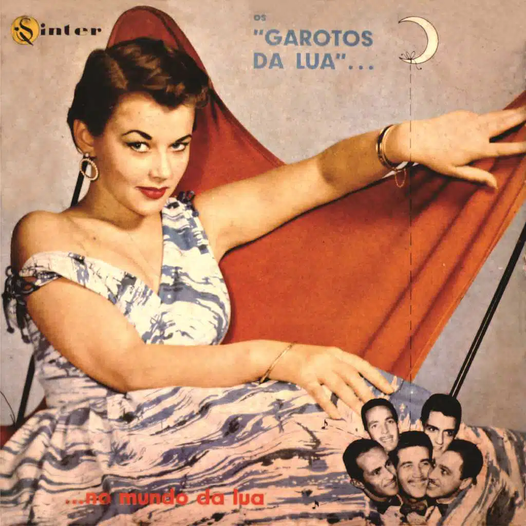 Garotos da Lua... no Mundo da Lua