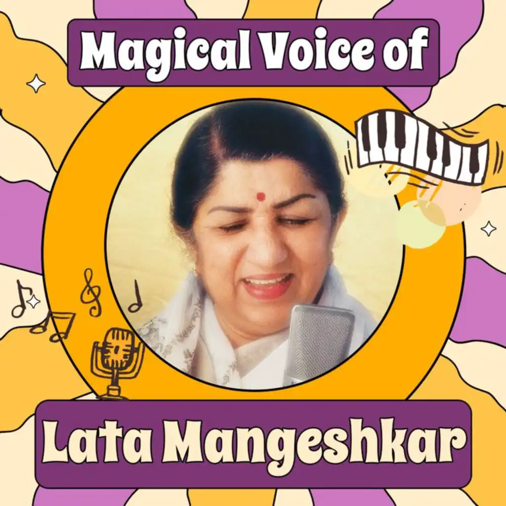 Magical Voice of Lata Mangeshkar