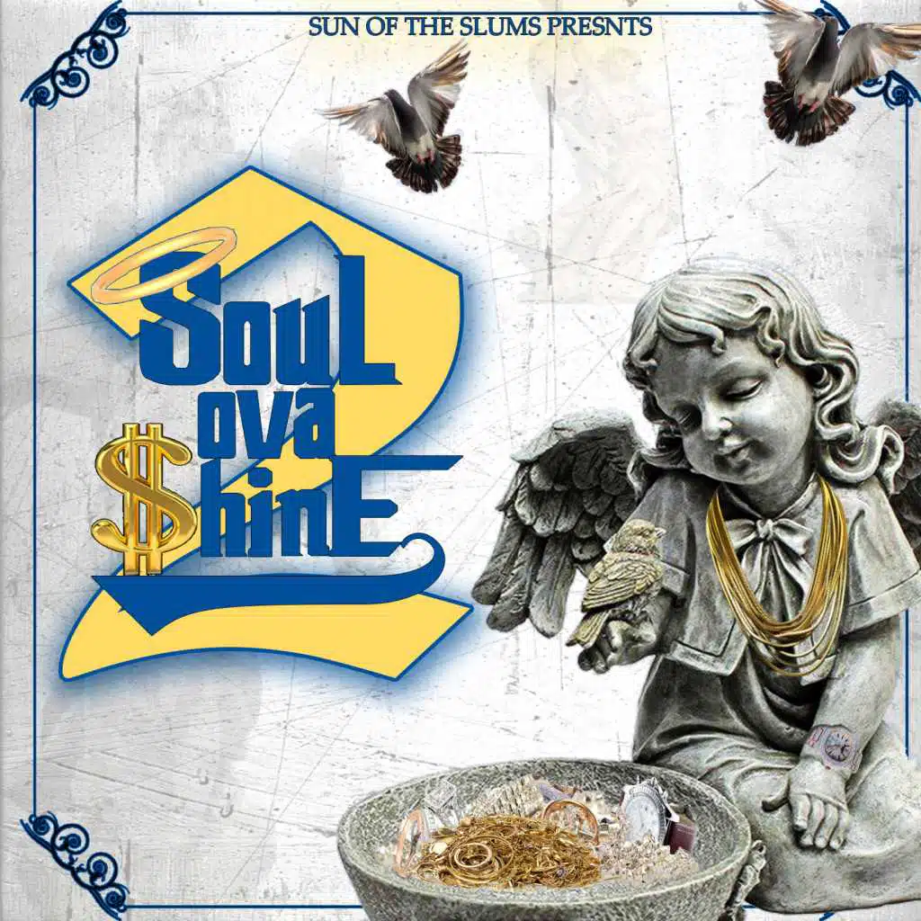 Soul Ova Shine 2