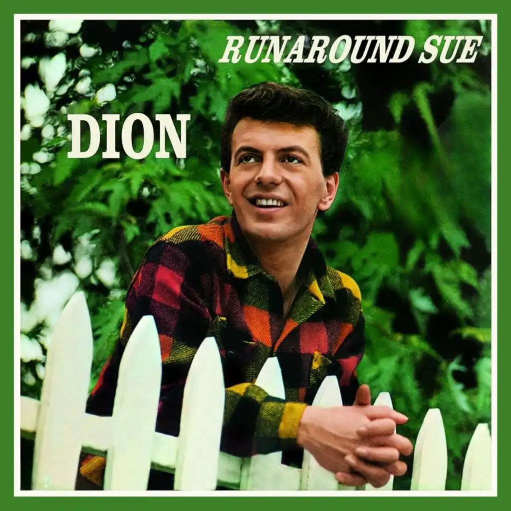 Runaround Sue