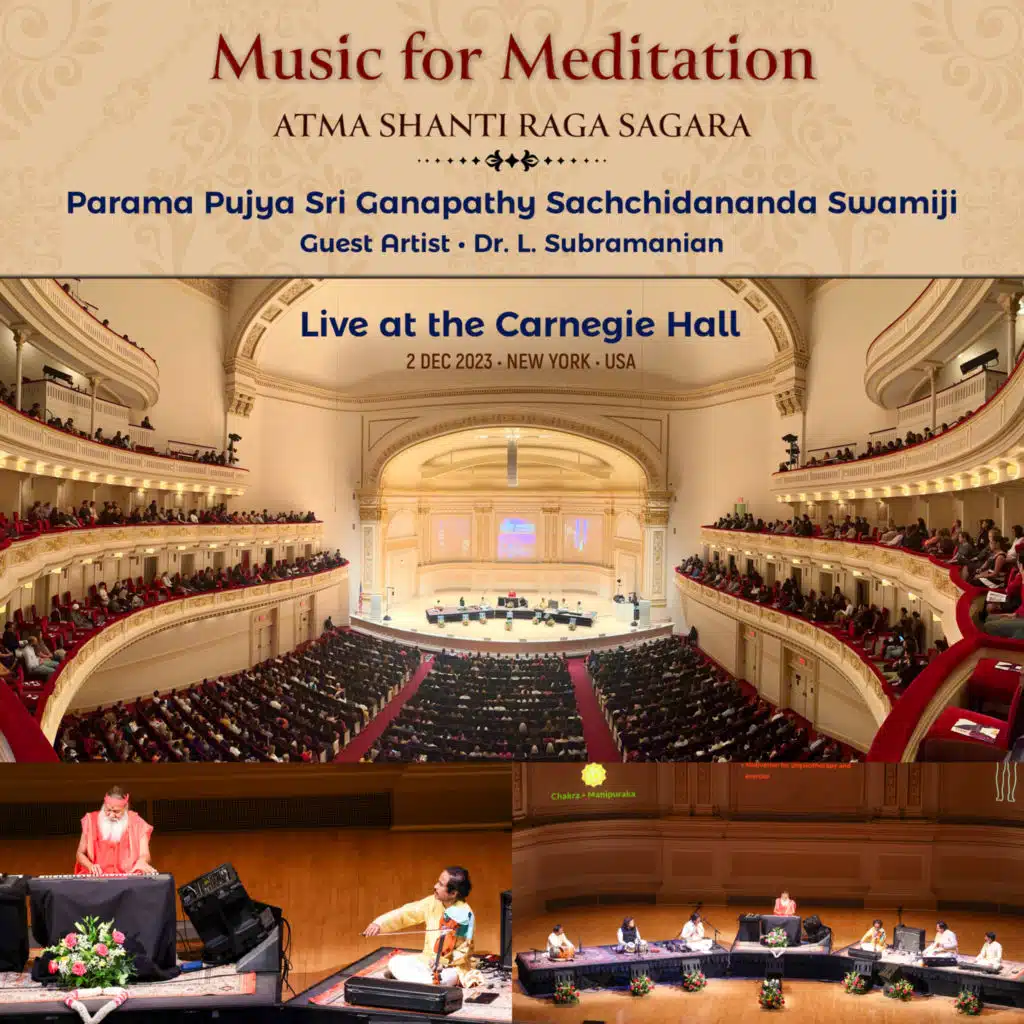 Atma Shanti Raga Sagara - Live at the Carnegie Hall (feat. Dr. L. Subramaniam)