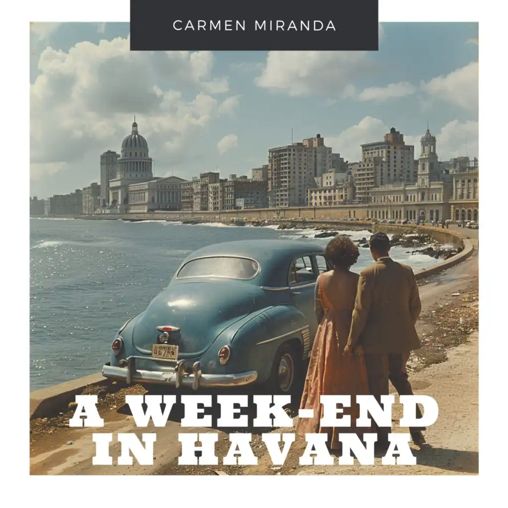 A Week-End in Havana (feat. Bando da LuaGravado)