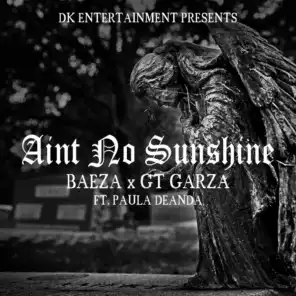 Ain't No Sunshine (feat. Paula Deanda)