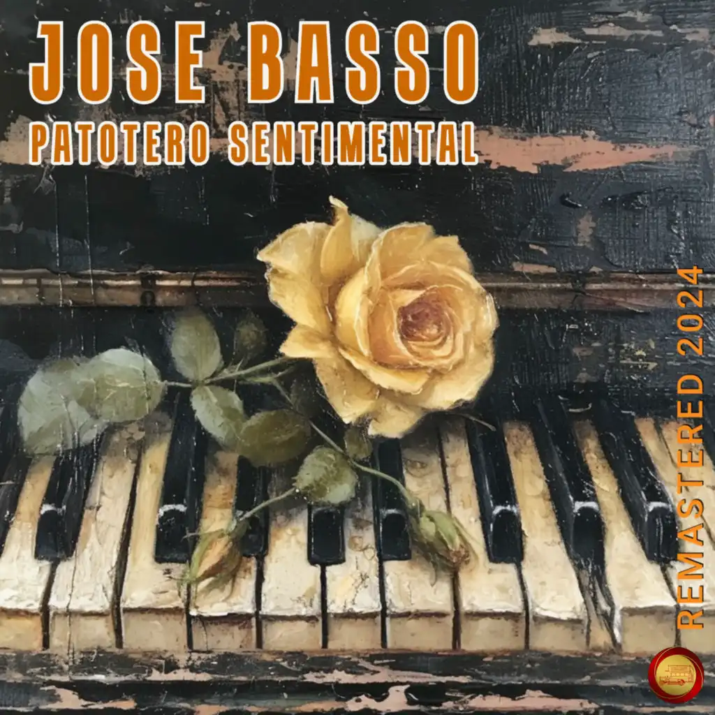 Patotero Sentimental (Remastered 2024)