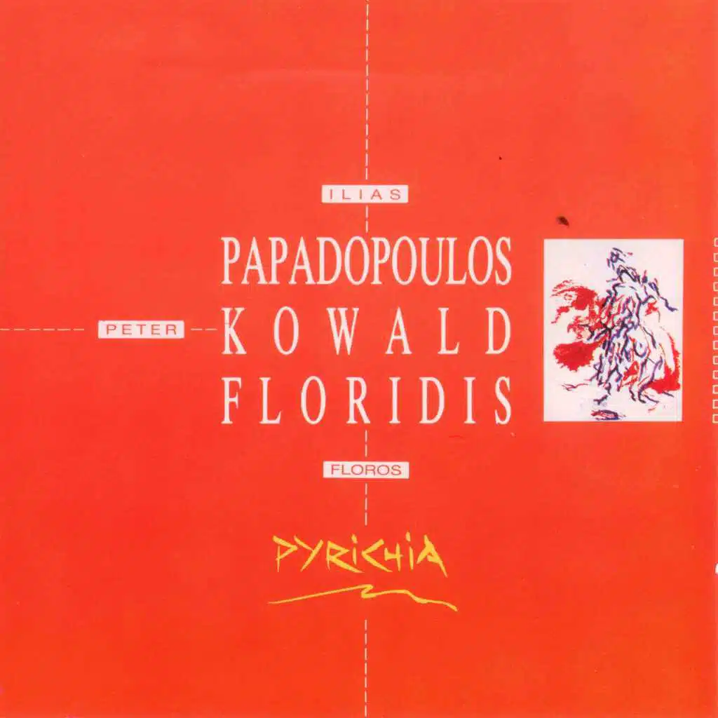Pyrichia (feat. Peter Kowald & Floros Floridis)