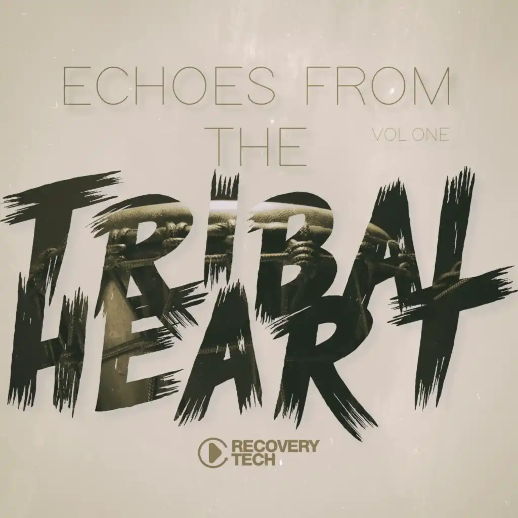 Echoes from the Tribal Heart, Vol.01