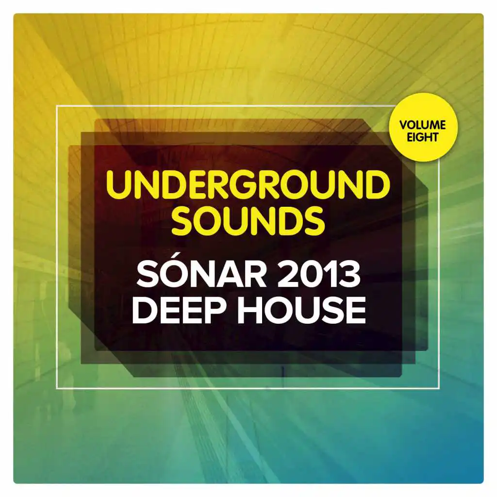 Sonar 2013 Deep House - Underground Sounds, Vol. 8