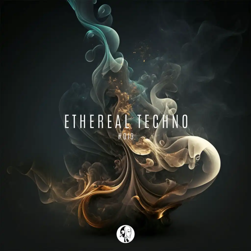 Ethereal Techno #013