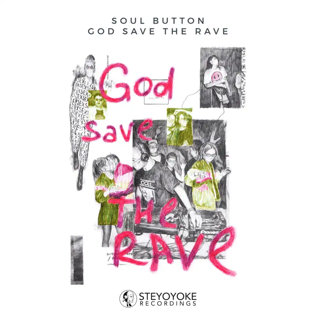 God Save the Rave