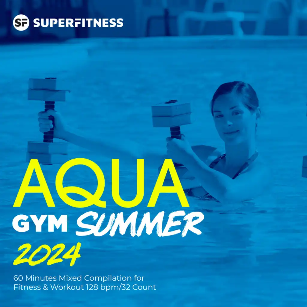 Aqua Gym Summer 2024: 60 Minutes Mixed Compilation for Fitness & Workout 128 bpm/32 Count