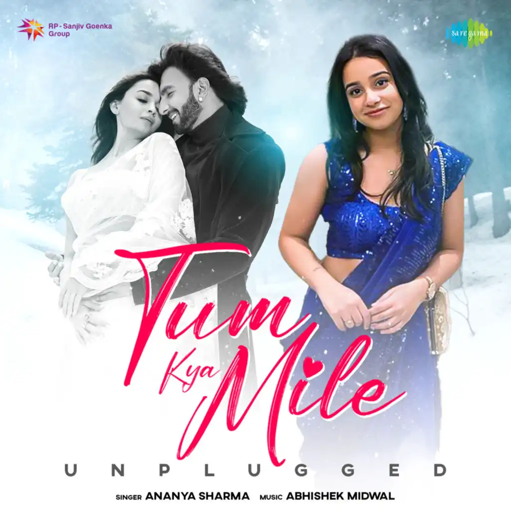 Tum Kya Mile (Unplugged)