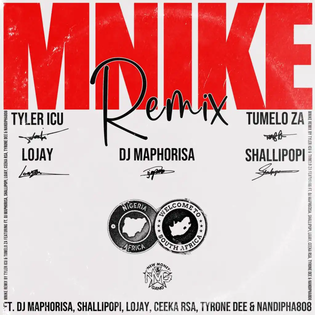 Mnike (Remix) [feat. DJ Maphorisa, Shallipopi, Lojay, Ceeka RSA, Tyrone Dee & Nandipha808]