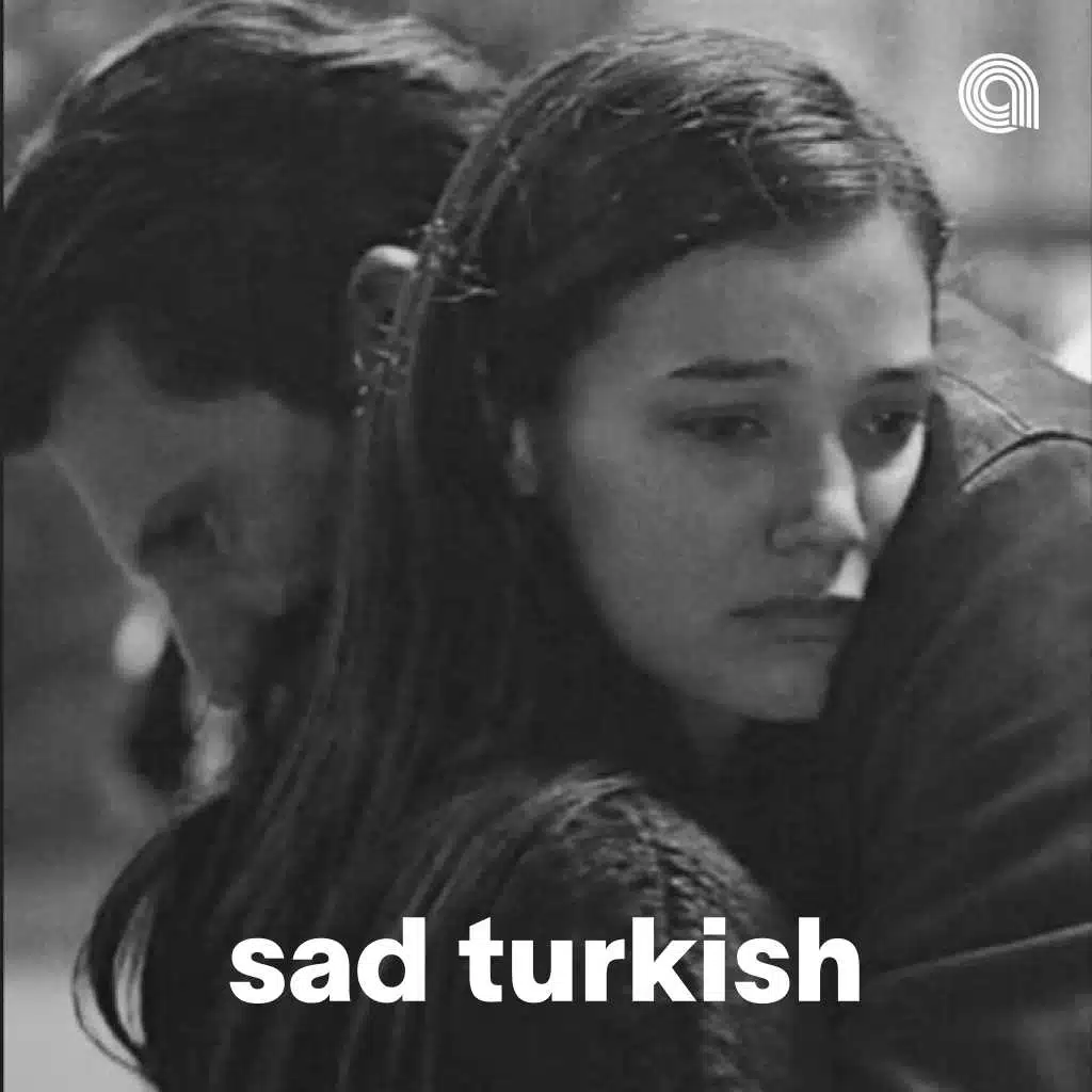 Sad Turkish