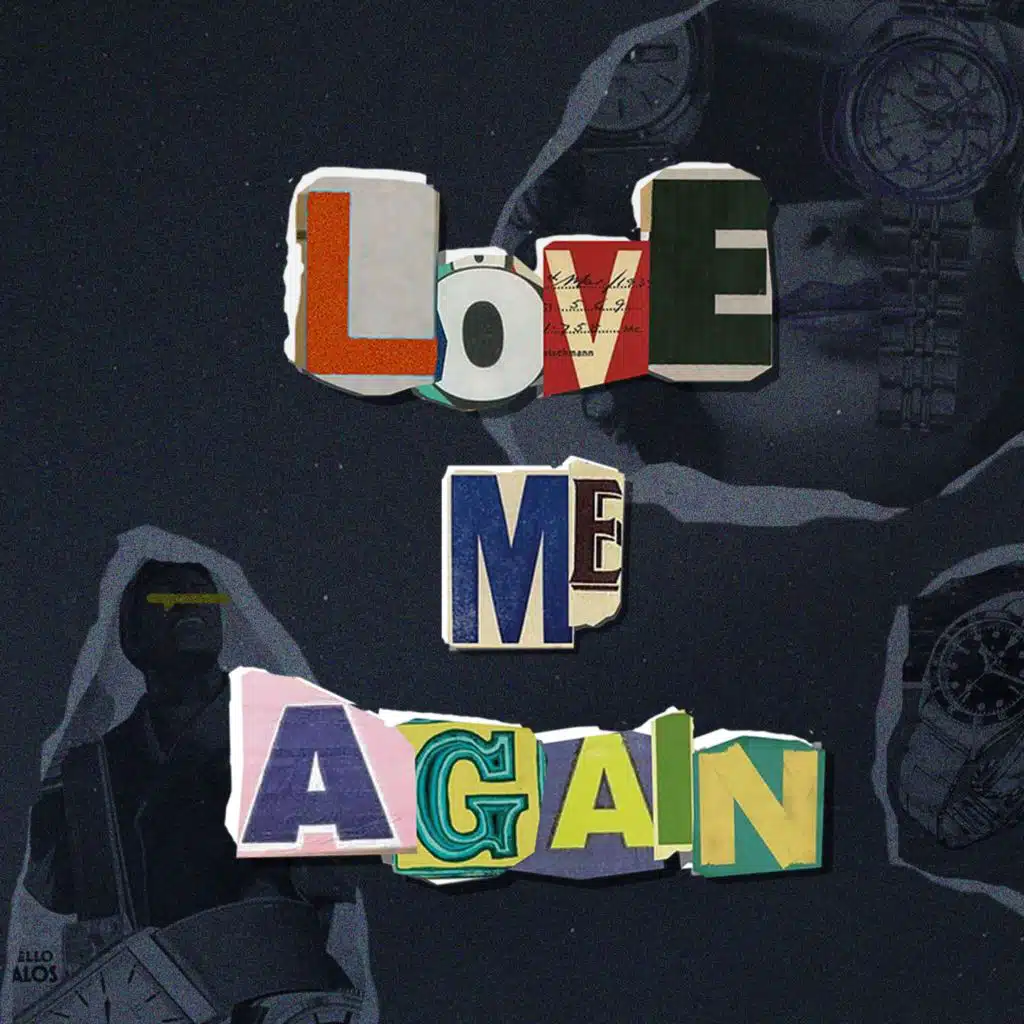 LOVE ME AGAIN