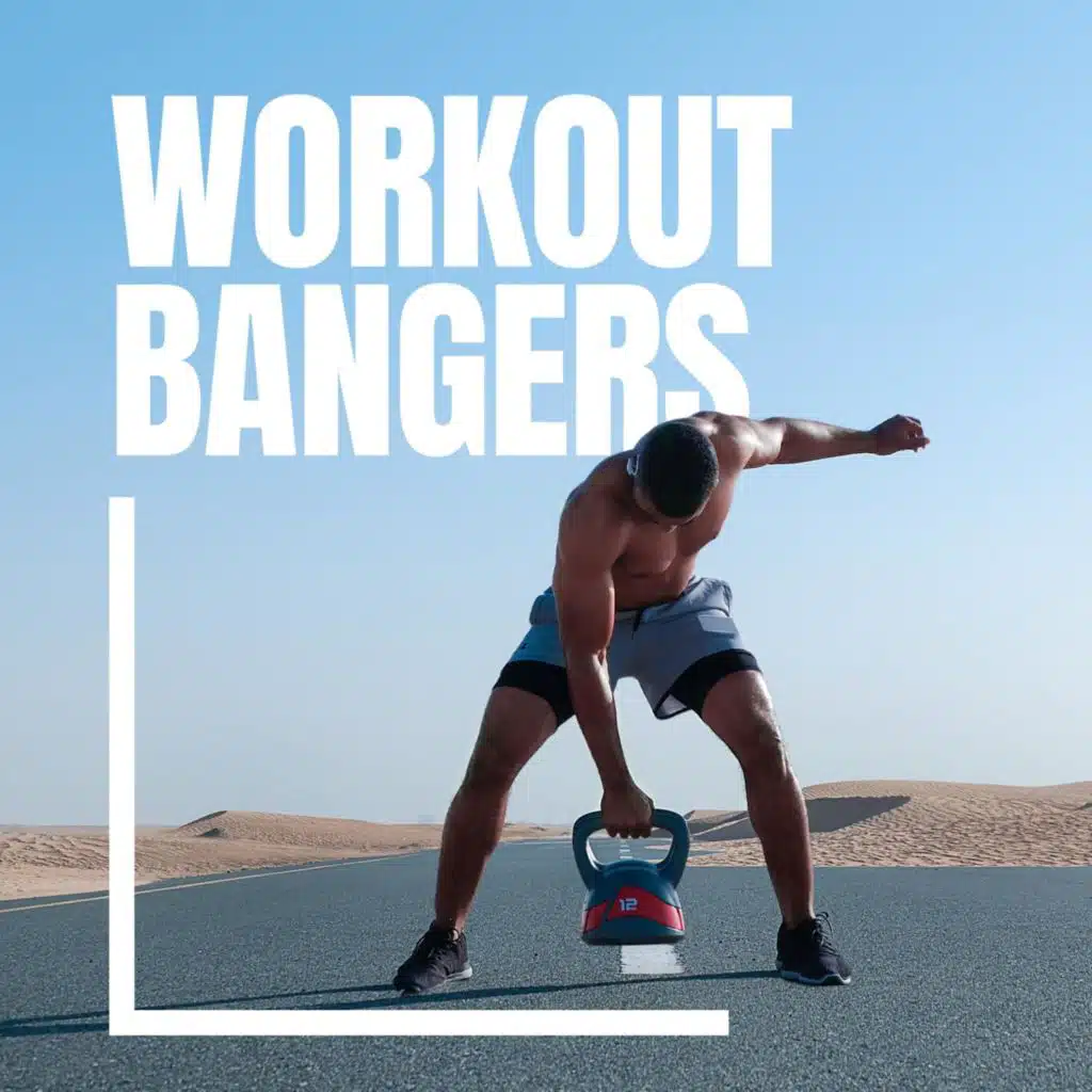 Workout Bangers