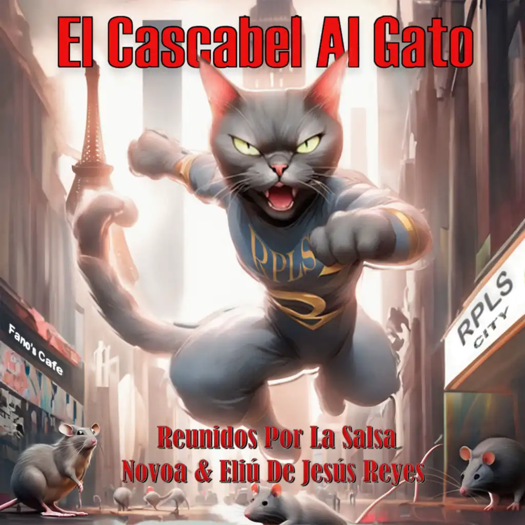 El Cascabel Al Gato (feat. Reunidos Por La Salsa & Novoa)