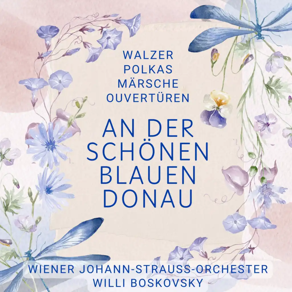 Willi Boskovsky & Wiener Johann Strauss Orchester