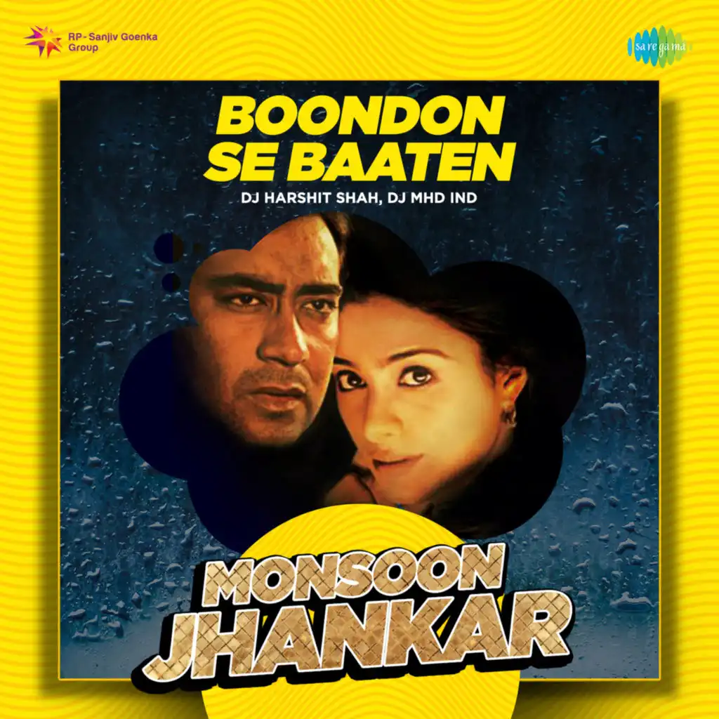 Boondon Se Baaten (Monsoon Jhankar) [feat. DJ Harshit Shah & DJ MHD IND]