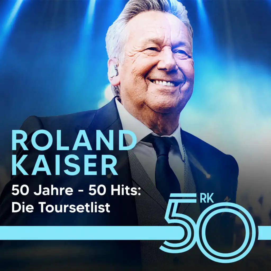 50 Jahre - 50 Hits: Die Toursetlist von Roland Kaiser