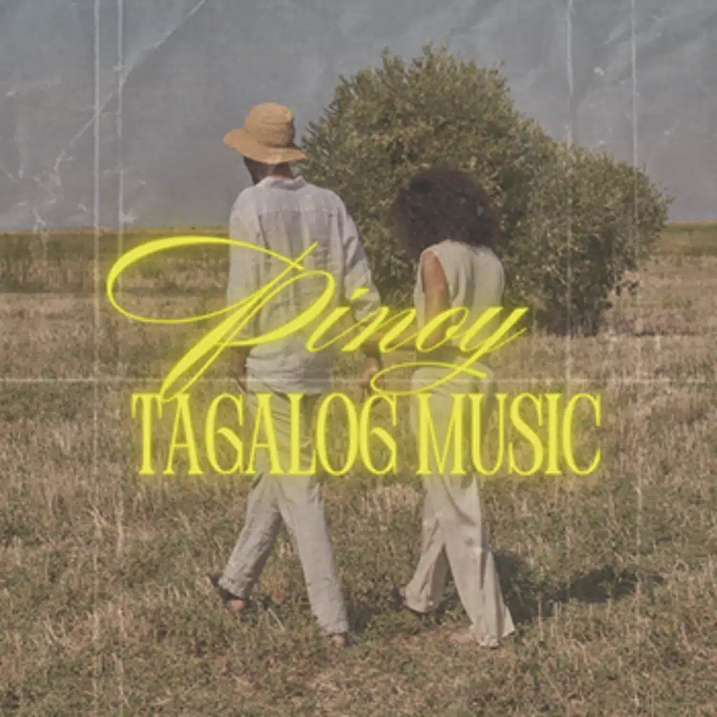 Pinoy Tagalog Music