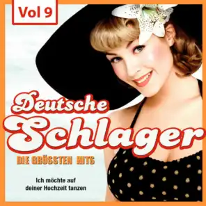 Deutsche Schlager - Die größten Hits, Vol. 9