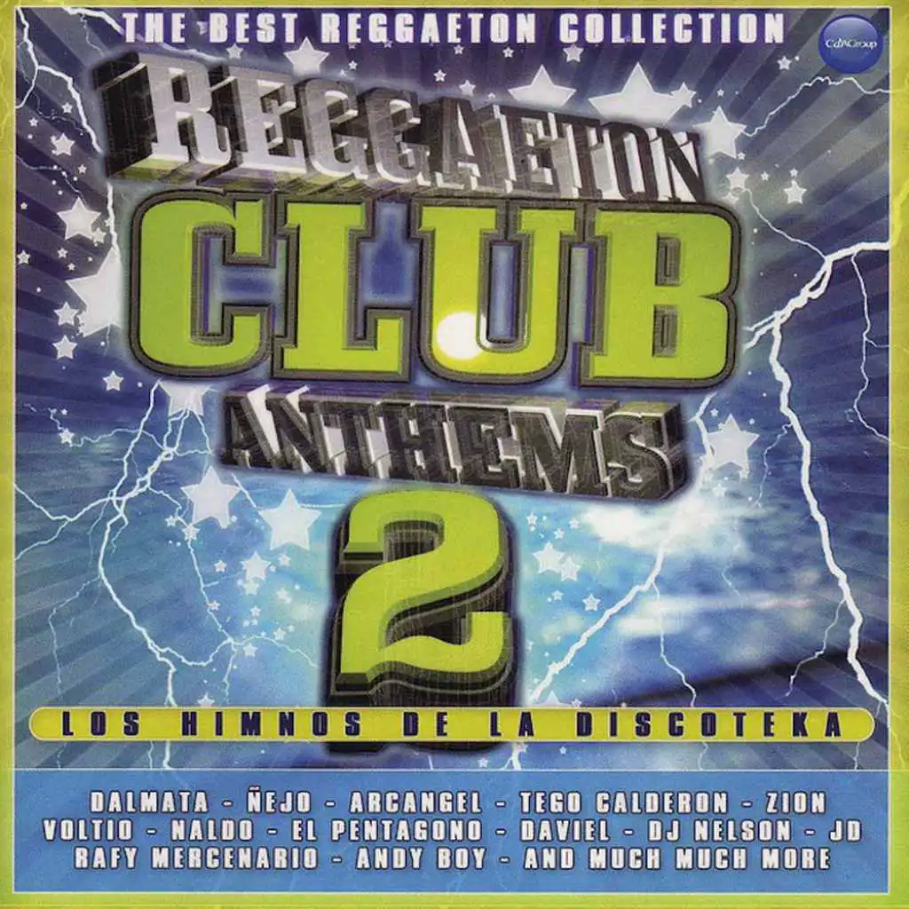 Reggaeton Club Anthems 2