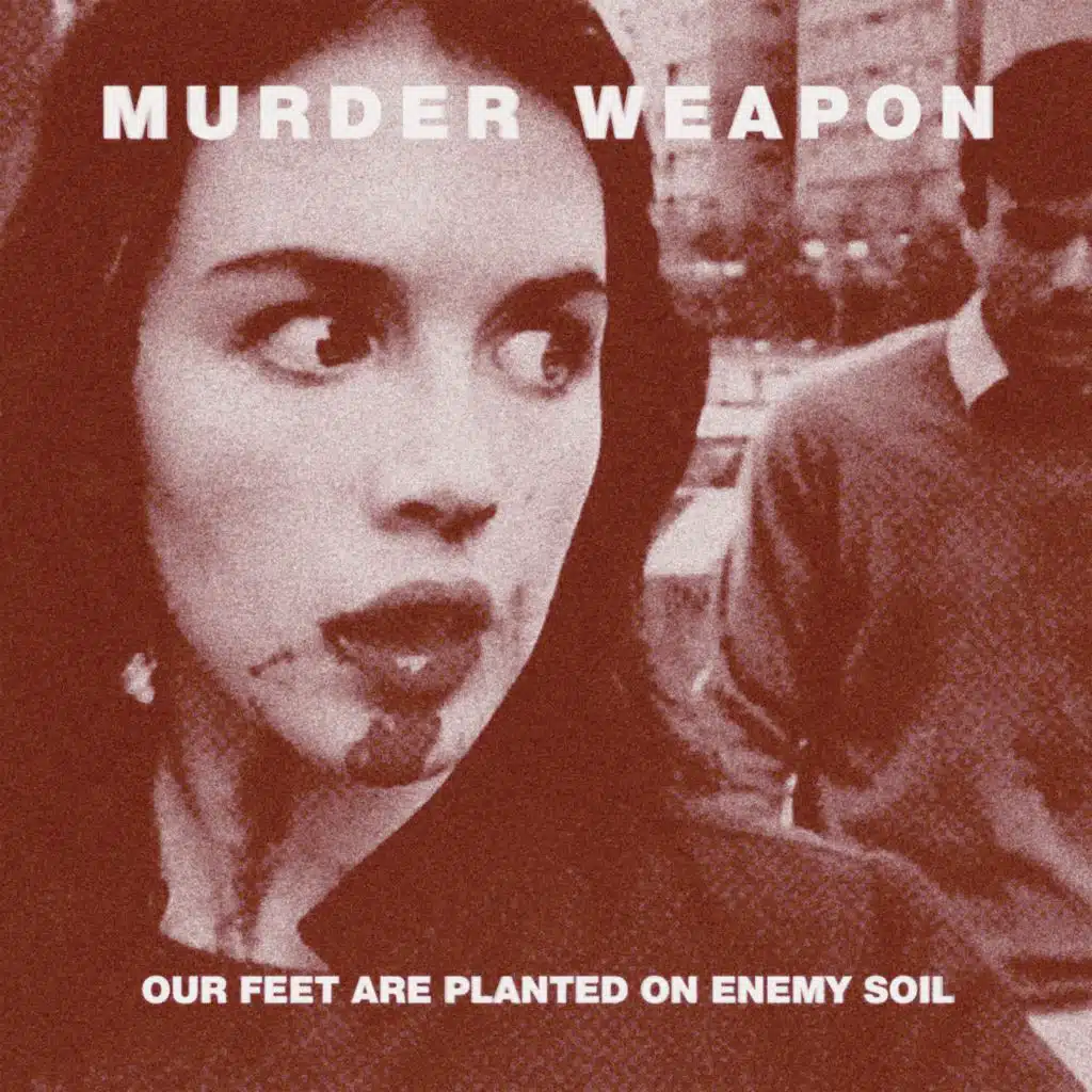 Our Feet Are Planted On Enemy Soil