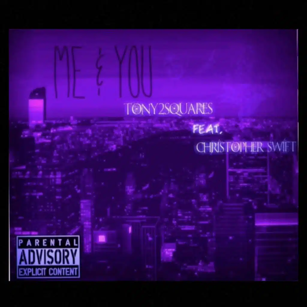 Me & You (feat. Christopher Swift)