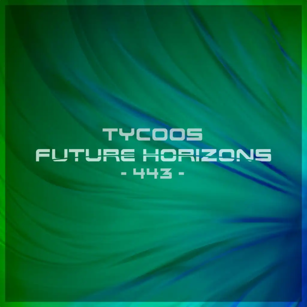 Tycoos Future Horizons Radio