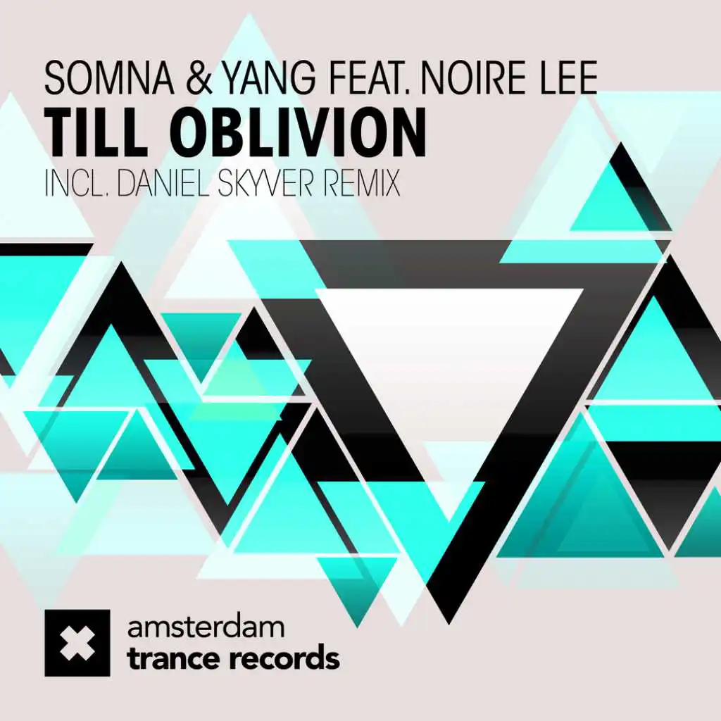 Till Oblivion (feat. Noire Lee)