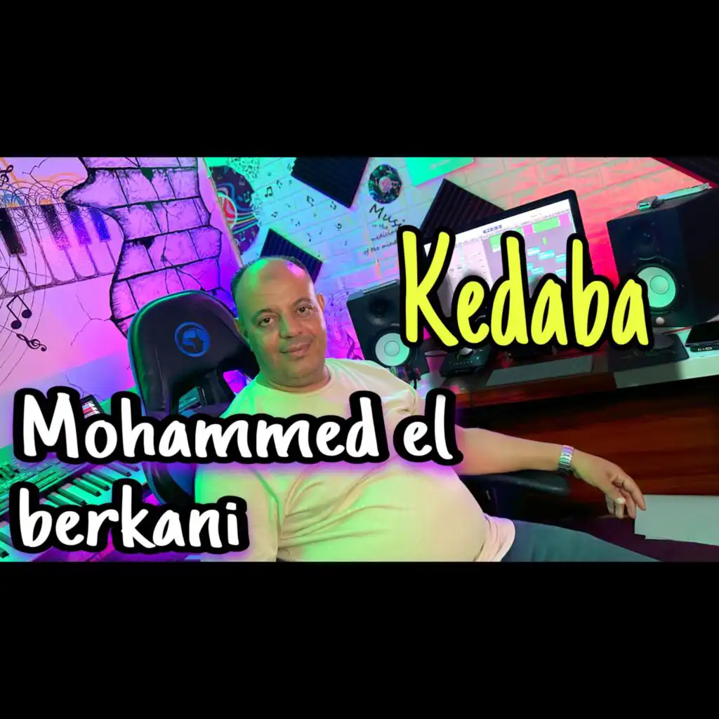 Mohammed el berkani kedaba (feat. Mohammed el berkani)