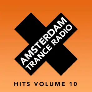 Amsterdam Trance Radio Hits, Vol. 10