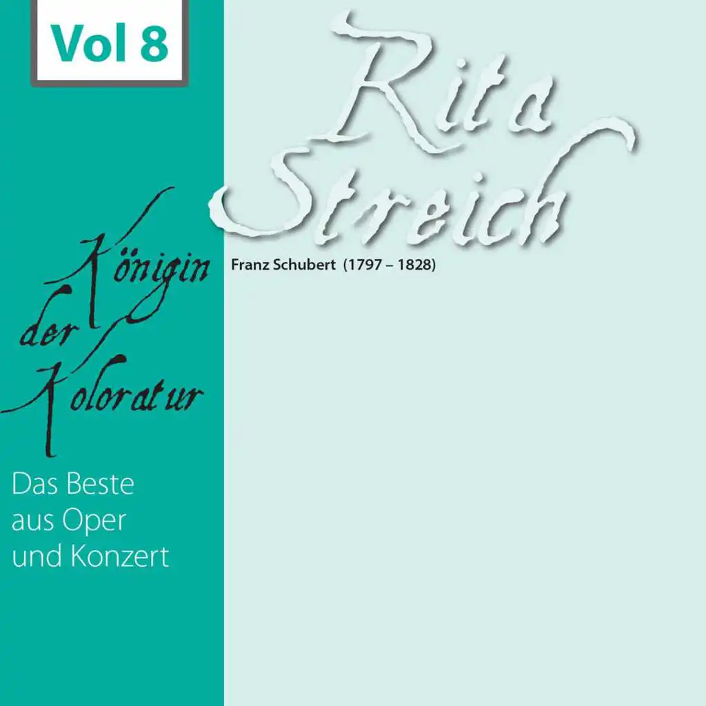 Rita Streich - Königin der Koloratur, Vol. 8