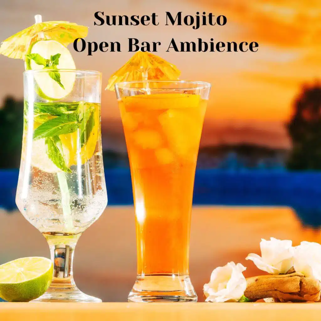 Sunset Mojito: Global Chillout, Ibiza Lounge, Open Bar Ambience, Vacation Vibes, NYC Chill, Asian Relaxation Music (feat. Summer Vibes! & Chillout Café)