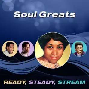 Soul Greats (Ready, Steady, Stream)