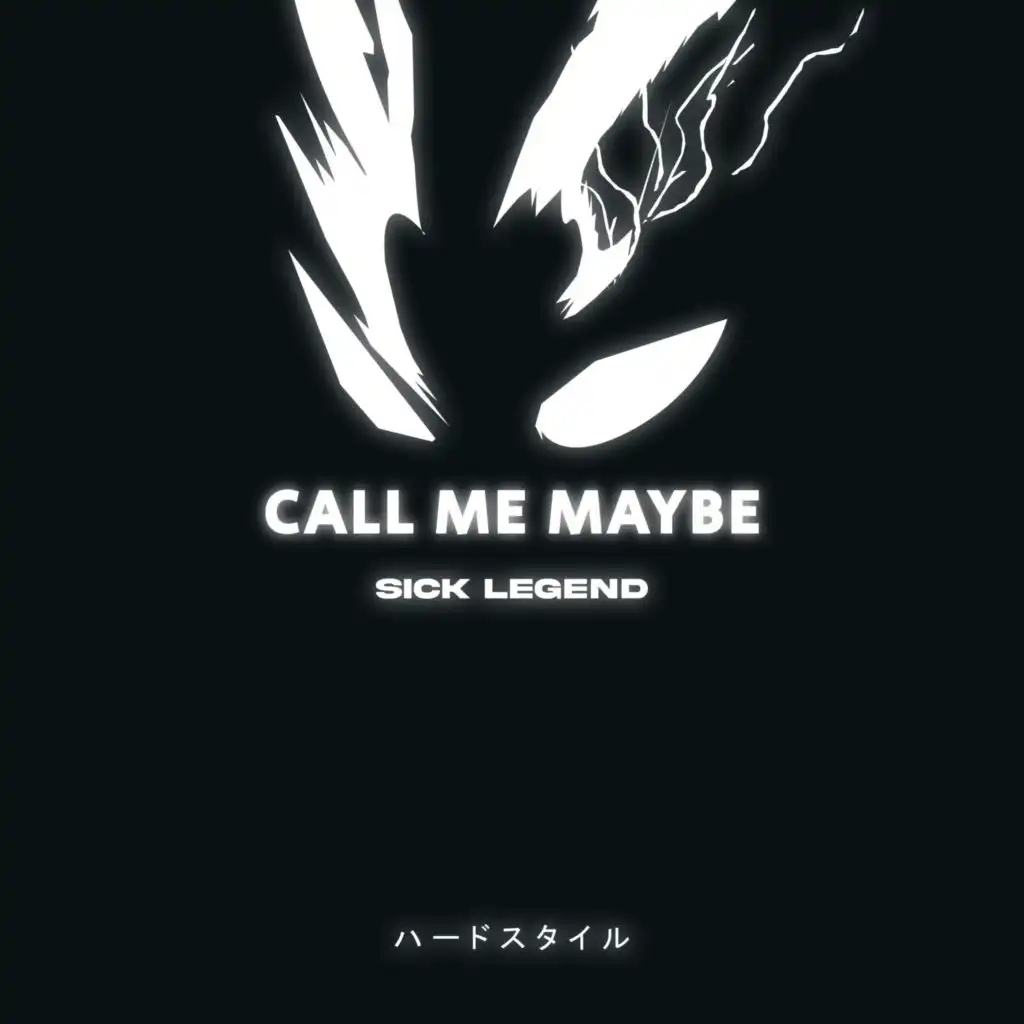 CALL ME MAYBE (HARDSTYLE)