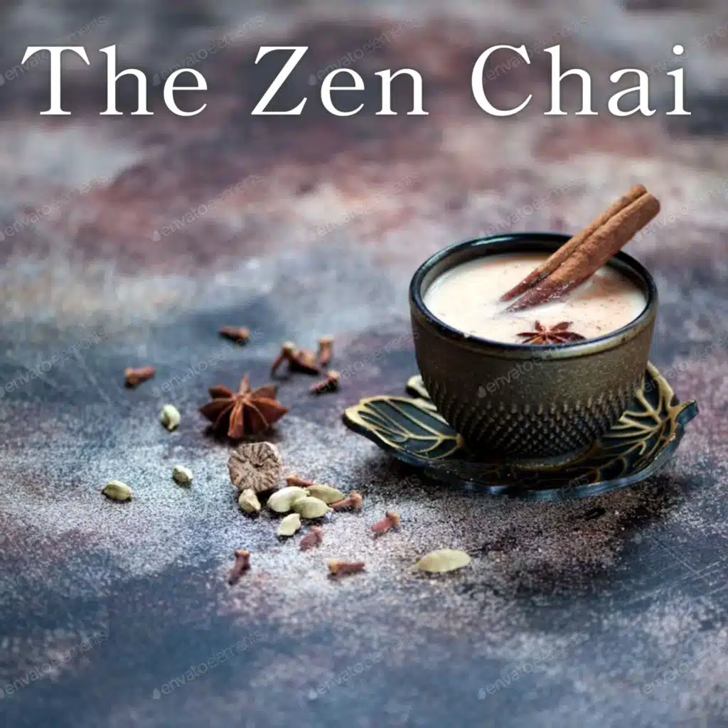 The Zen Chai Lounge: Contemplative Zen Music for a Calm and Reflective Mind