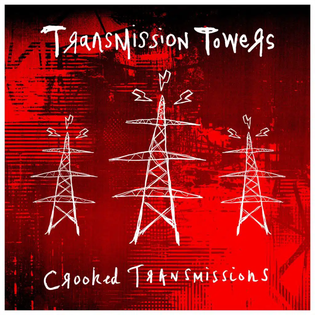 Transmission Towers & Crooked Man