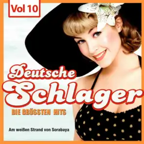 Deutsche Schlager - Die größten Hits, Vol. 10