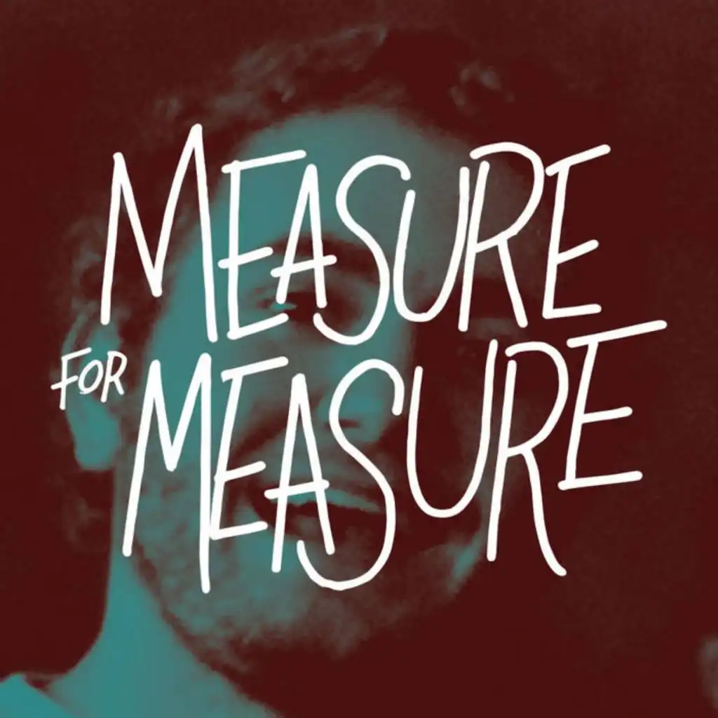 Measure For Measure