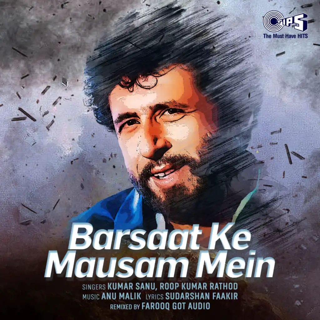 Barsaat Ke Mausam Mein (Remix) [feat. Farooq Got Audio]