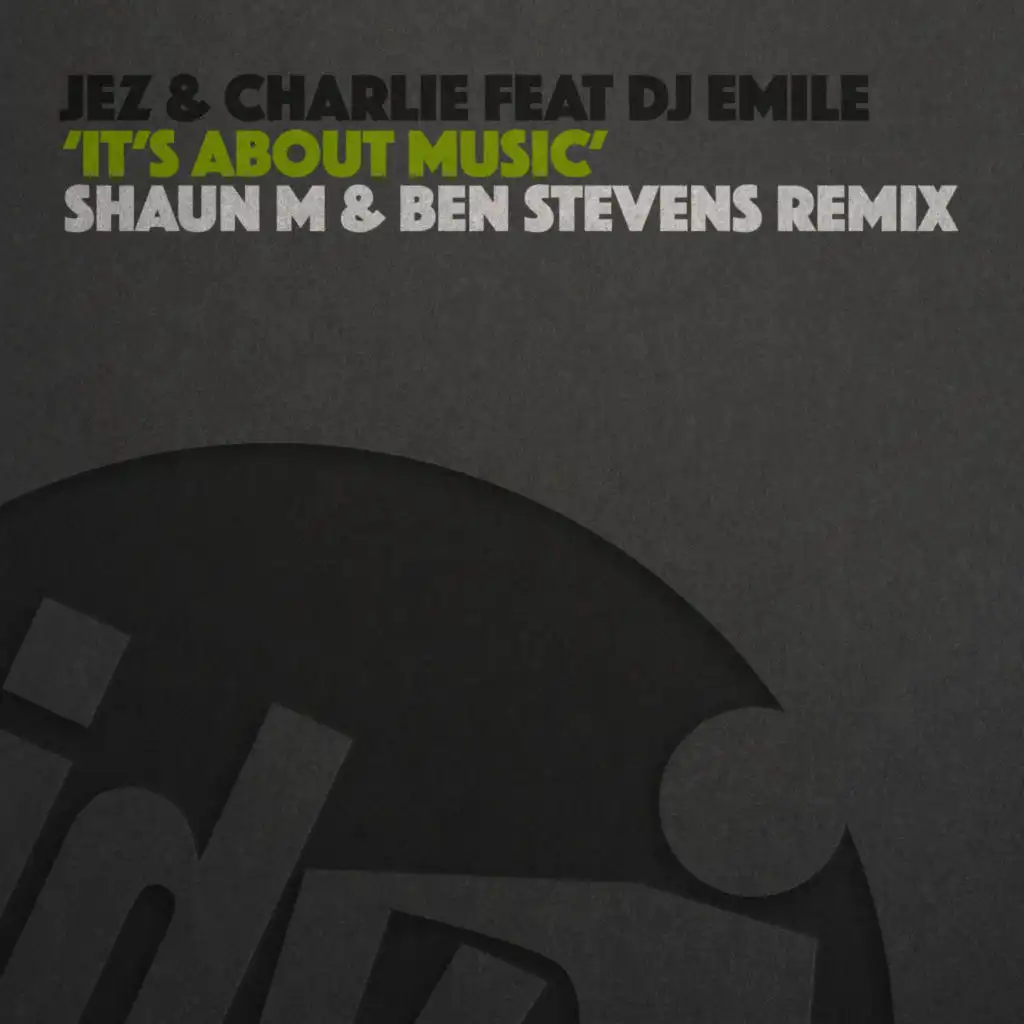 It's About Music (Shaun M & Ben Stevens Remix)