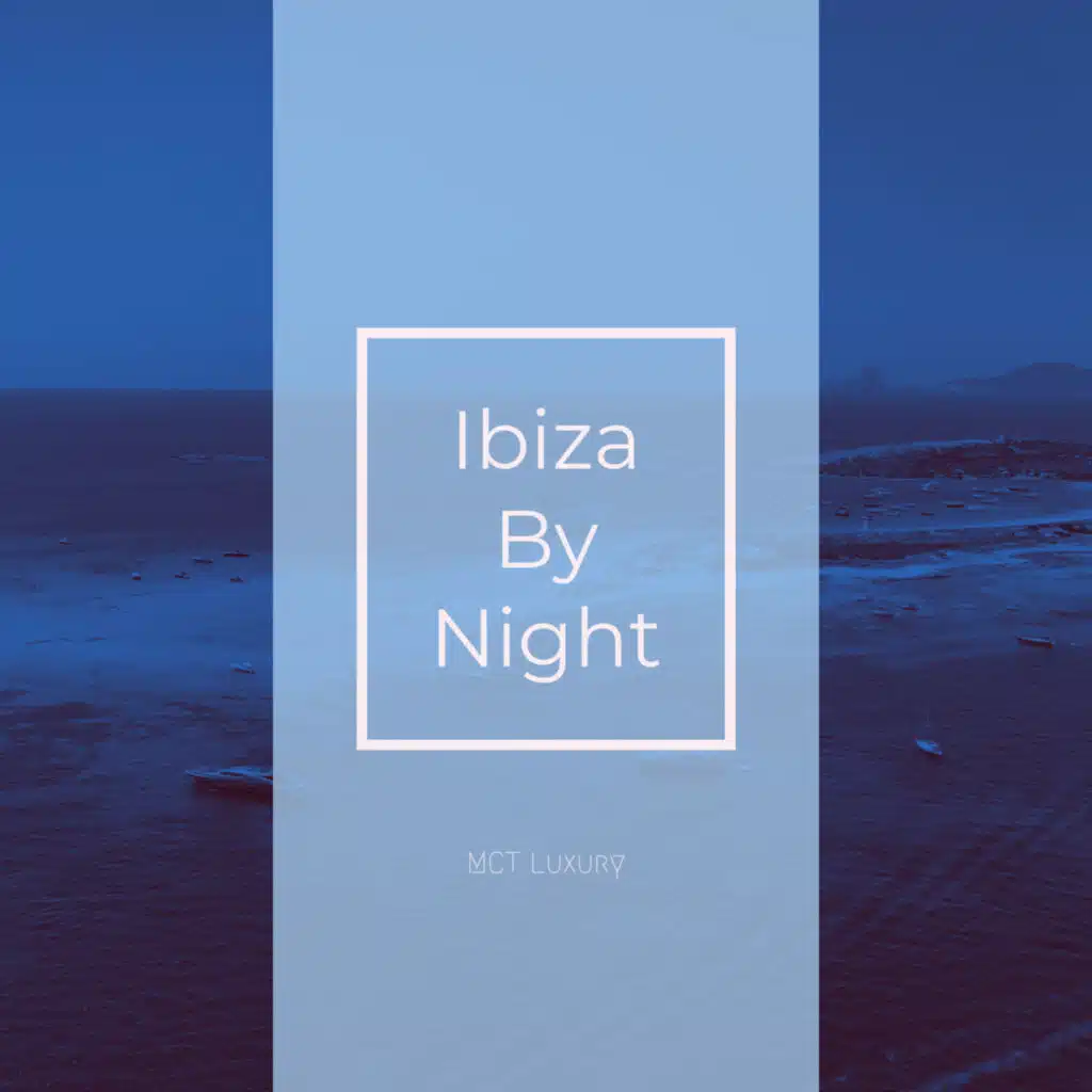 Ibiza by Night