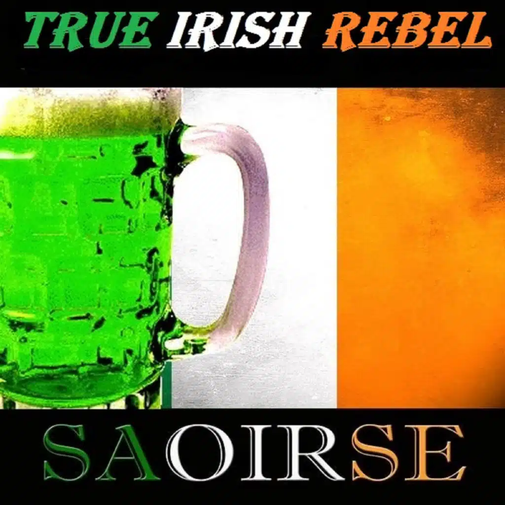 True Irish Rebel