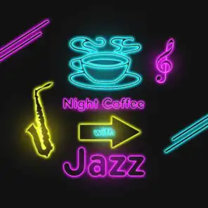 Night Coffee with Jazz