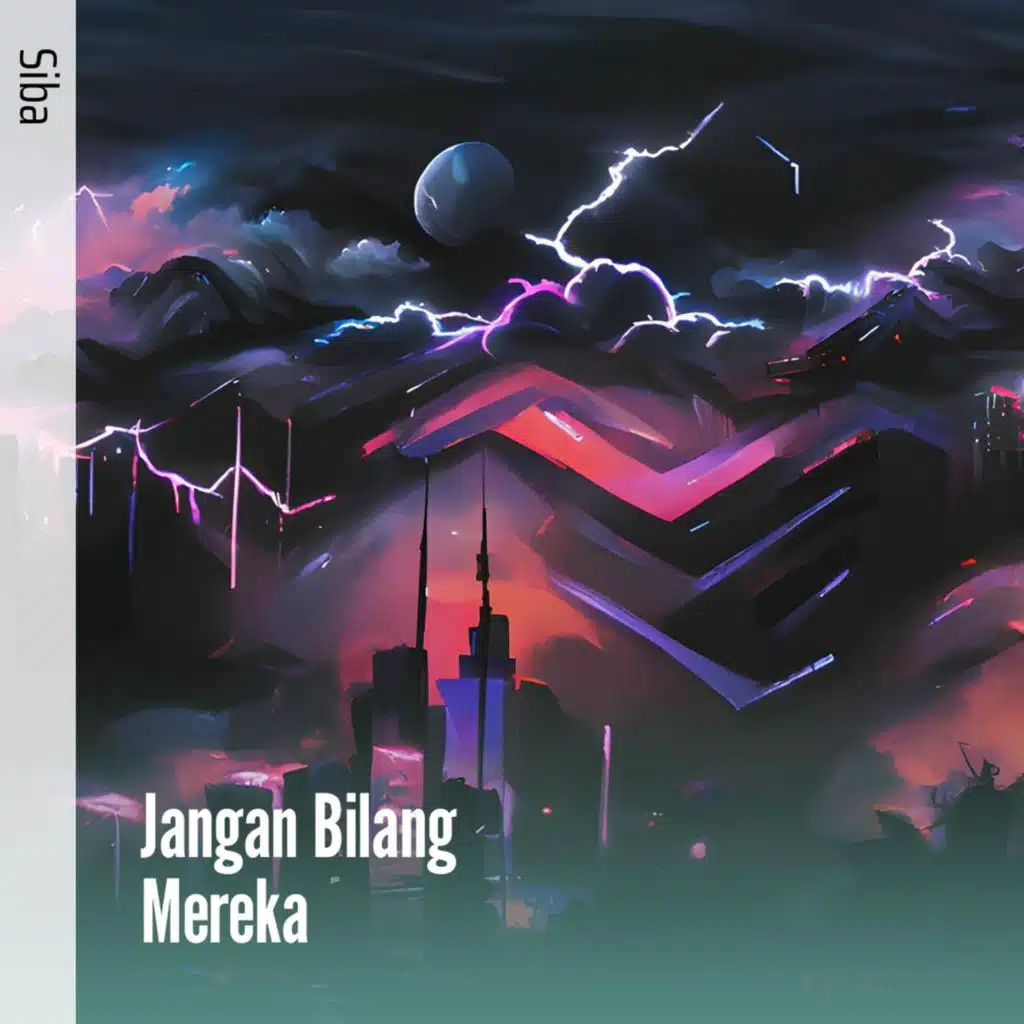 Jangan Bilang Mereka