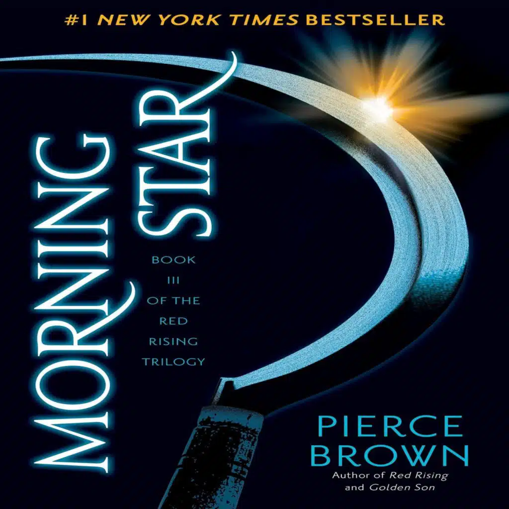Episode 447 - Morning Star / Book Three