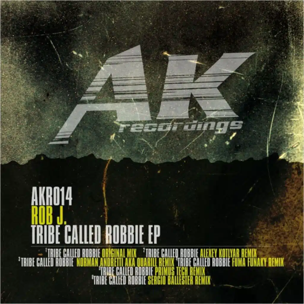 Tribe Called Robbie - Alexey Kotlyar Rmx